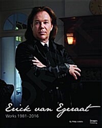 Erick Van Egeraat: Works 1981-2016 (Hardcover)