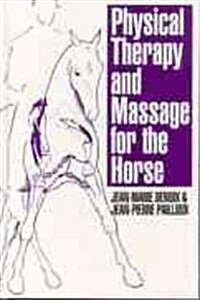 Physical Therapy and Massage for the Horse (Hardcover)