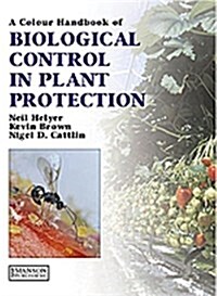 Biological Control in Crop Protection (Hardcover)