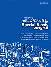 Which School? For Special Needs 2015/16 (Paperback, 24 Rev ed)