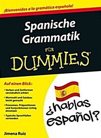 Spanische Grammatik Fur Dummies (Paperback)