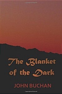 The Blanket of the Dark (Hardcover)