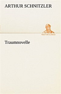 Traumnovelle (Paperback)