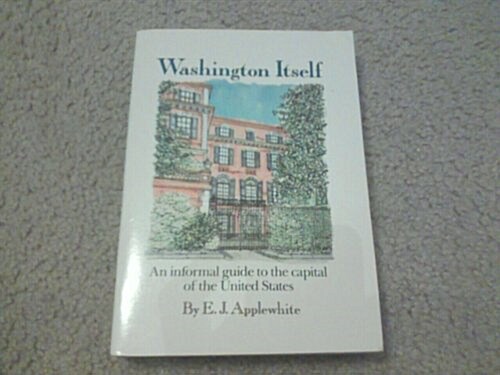 Washington Itself (Paperback)