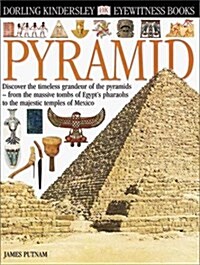 Eyewitness: Pyramid (Hardcover, 1st)