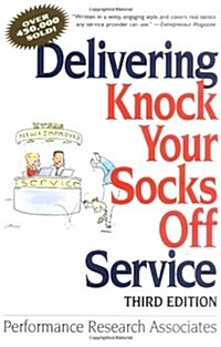 [중고] Delivering Knock Your Socks Off Service (Knock Your Socks Off Series) (Paperback, 3rd)