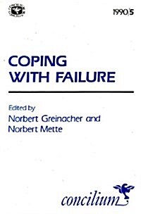 Concilium 1990/5 Coping with Failure (Paperback)