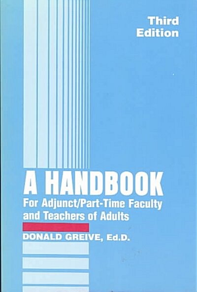 A Handbook for Adjunct and Part-Time Faculty (Paperback, Revised)