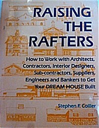 Raising the Rafters (Hardcover)