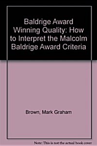 Baldrige Award Winning Quality (Paperback, 4th, Subsequent)