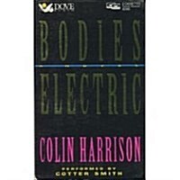 Bodies Electric (Cassette)
