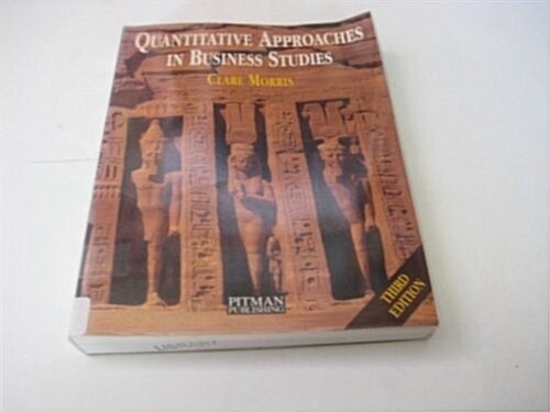 Quantitative Approaches in Business Studies (Paperback, 3rd, Subsequent)