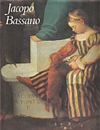 Jacopo Bassano, 1510-1592 (Hardcover)