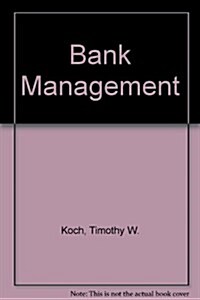 Bank Management (Hardcover, 2nd, Subsequent)