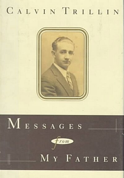 Messages from My Father (Hardcover)