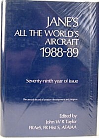 Janes All the World Aircraft 1988-89 (Hardcover, 79th)
