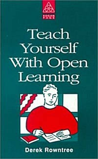 Teach Yourself With Open Learning (Paperback)