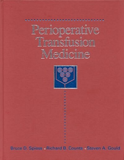 Perioperative Transfusion Medicine (Hardcover)