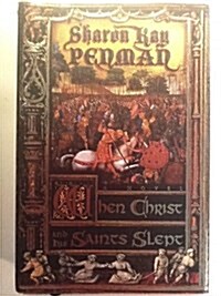 When Christ and His Saints Slept (Hardcover)