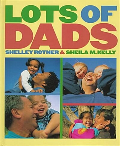 Lots of Dads (Hardcover)