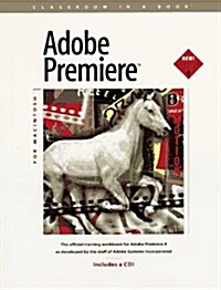 Adobe Premiere 4.0 for Macintosh (Paperback, Compact Disc, Subsequent)