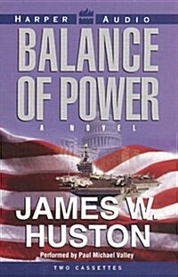 Balance of Power (Cassette, Abridged)