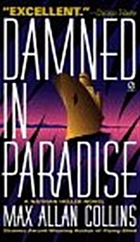 Damned in Paradise (Mass Market Paperback)