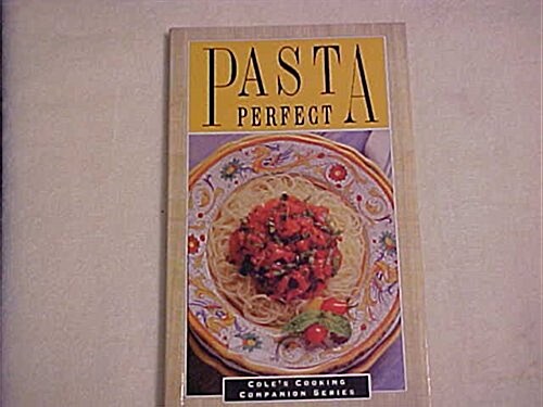 Pasta Perfect, 6 Pack (Paperback)