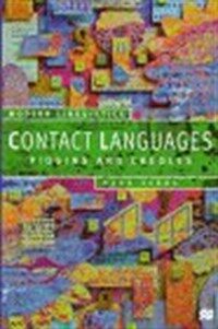 Contact languages : pidgins and creoles