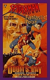 Spiderman and Fantastic Four Wreckage (Mass Market Paperback)