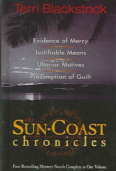 The Sun Coast Chronicles (Hardcover)