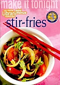 Stir-Fries Make It Tonight (Paperback)