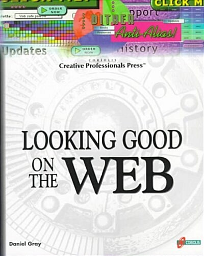 Looking Good on the Web (Paperback)