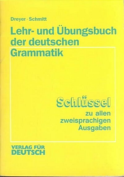 Lehr Und Ubungsbuch Der Deutschen Grammatik (Paperback)