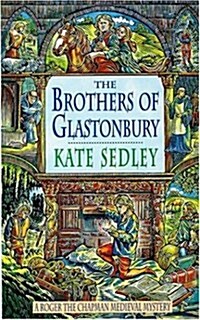 Brothers of Glastonbury (Paperback)