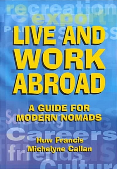 Live and Work Abroad (Paperback)