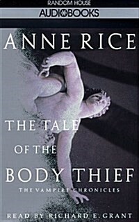 The Tale of the Body Thief (Cassette, Abridged)