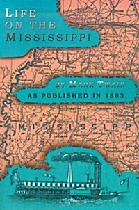 Life on the Mississippi (Paperback)