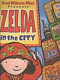 Zelda in the City (Hardcover)