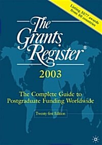 The Grants Register, 2003 (Hardcover, 21th)