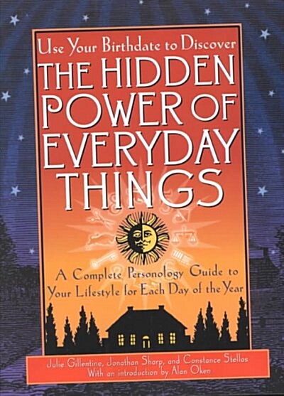 The Hidden Power of Everyday Things (Paperback)