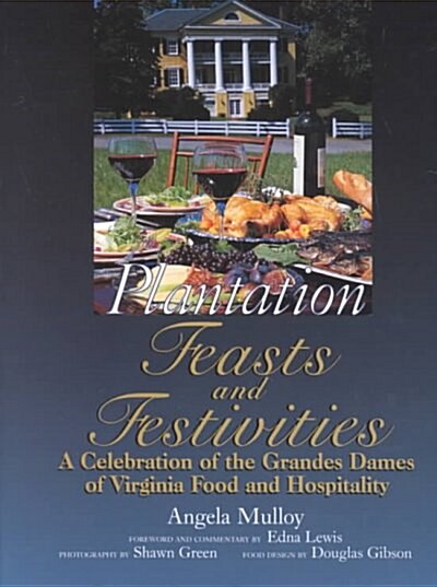 Plantation Feasts and Festivities (Hardcover)