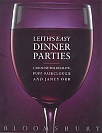 Leiths Easy Dinner Parties (Paperback)