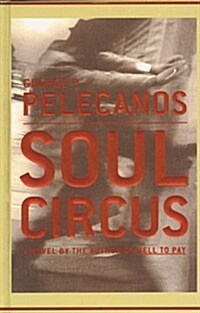 Soul Circus (Hardcover, Large Print)
