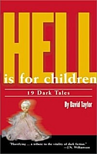 Hell Is for Children (Paperback)