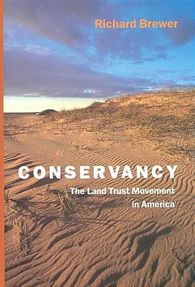 Conservancy (Hardcover, 1st)