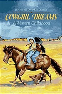 Cowgirl Dreams (School & Library)