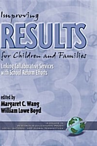 Improving Results for Children and Families (Hc) (Hardcover)