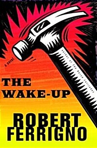 The Wake-Up (Hardcover)