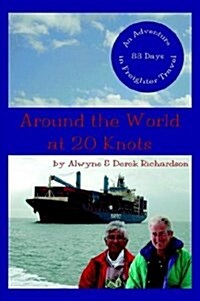 Around the World at 20 Knots (Paperback)